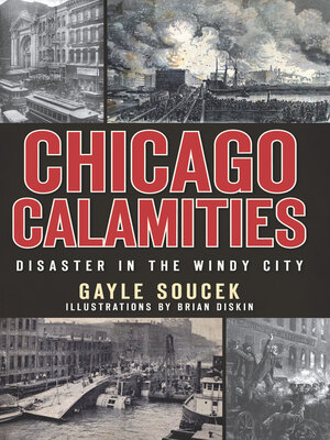 cover image of Chicago Calamities